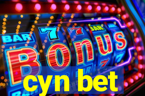 cyn bet